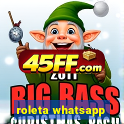 roleta whatsapp